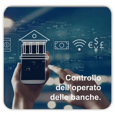 Controllo dell’operato delle banche